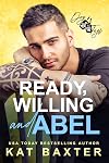 Ready, Willing and Abel (Dog Tags Book 6)