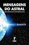Mensagens do astral: Obra psicografada por Hercílio Maes (Portuguese Edition)