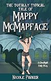 The Totally Typical Tale of Mappy McMapface: A Ghostlight Falls Story