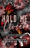 Hold Me Closer