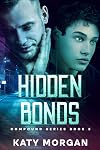 Hidden Bonds (Compound Series Book 3)