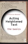 Acting Heightened Text: The Basics