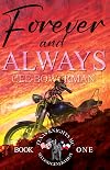 Forever and Always: Texas Knights MC, 2nd Gen, Book 1