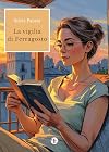La vigilia di Ferragosto