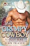 Her Grumpy Cowboy (A Havenstone Novella)