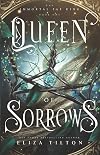 Queen of Sorrows (The Immortal Fae King, #1)