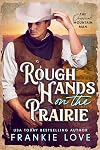 Rough Hands on the Prairie (The Original Mountain Man Book 1)