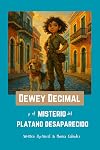 Dewey Decimal y el Misterio del Plátano Desaparecido (Spanish Edition)