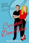 Curveball on the Dance Floor: Novak Sisters Series Book 2