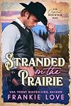 Stranded on the Prairie (The Original Mountain Man Book 3)