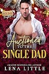 Auctioned to the Single Dad