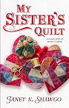 My Sister's Quilt: A Collection of Short Stories