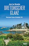 Bretonischer Glanz: Kommissar Dupins fünfzehnter Fall (Kommissar Dupin ermittelt 15) (German Edition)