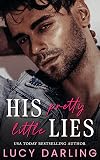 His Pretty Little Lies (Kings & Queens Will Rise Book 1)