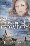 The Favored Cowboy: A Sweet Western Historical Romance (Noble Ranch Book 2)