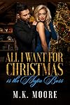 All I Want For Christmas is the Mafia Boss: All I Want For Christmas