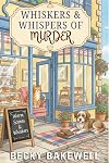 Whiskers & Whispers of Murder (Maple Glen Mystery)