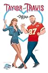 FAME: Taylor Swift and Travis Kelce: A LOVE STORY