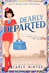 Dearly Departed: A 1960s Historical Cozy Mystery (Patty Byrne Cozy Mysteries Book 1)
