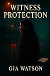 Witness Protection