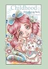 Childhood: Art coloring Book (Livres de coloriages) (French Edition)