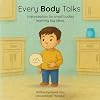 Every Body Talks: Interoception for small bodies learning big ideas