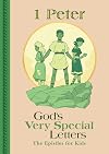 1 Peter: God's Very Special Letters - The Epistles for Kids