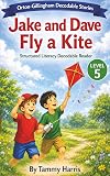 Jake and Dave Fly a Kite