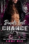 Diesel's Last Chance