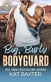 Big, Burly Bodyguard