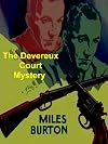 The Devereux court mystery