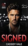 Signed (Will You Marry Me Book 1)