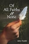 Of All Faiths & None