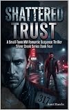Shattered Trust