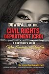 Downfall of the Civil Rights Department (CRD)