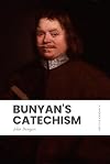 Bunyan's Catechism
