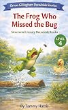 The Frog Who Missed the Bug